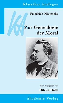 Kartonierter Einband Friedrich Nietzsche: Genealogie der Moral von Friedrich Nietzsche