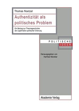 Fester Einband Authentizität als politisches Problem von Thomas Noetzel