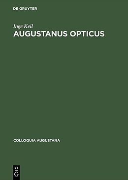 Fester Einband Augustanus Opticus von Inge Keil