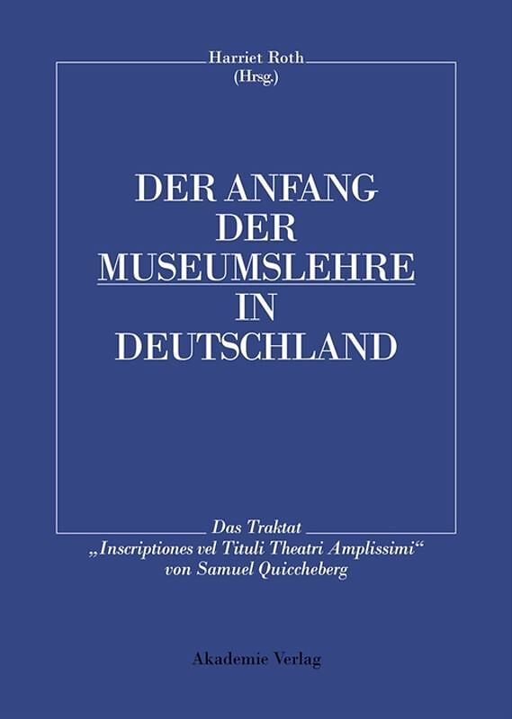 Der Anfang der Museumslehre in Deutschland