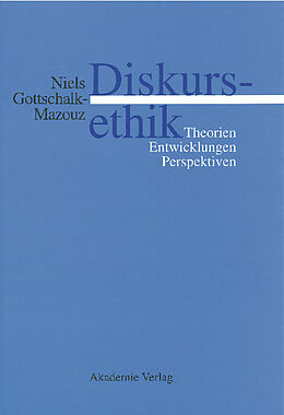 Fester Einband Diskursethik von Niels Gottschalk-Mazouz