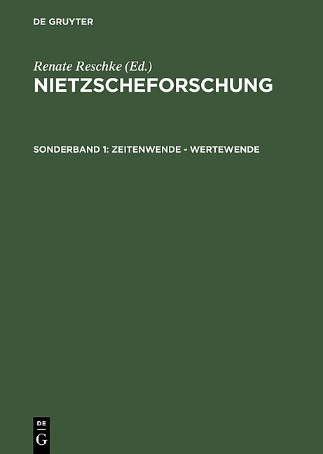 Nietzscheforschung / Zeitenwende  Wertewende