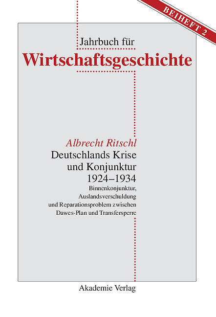 Deutschlands Krise und Konjunktur 19241934