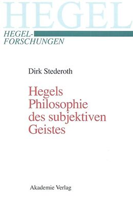 Fester Einband Hegels Philosophie des subjektiven Geistes von Dirk Stederoth