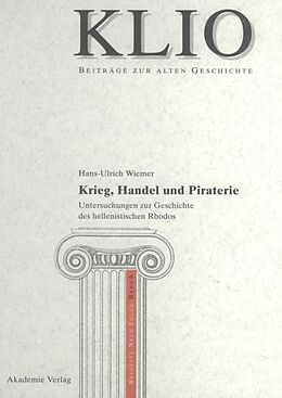 Fester Einband Krieg, Handel und Piraterie von Hans-Ulrich Wiemer