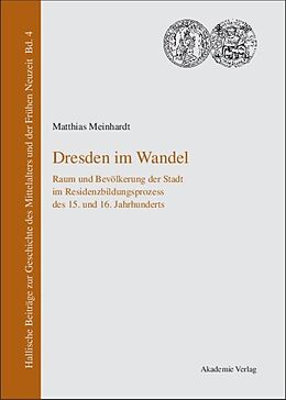 Fester Einband Dresden im Wandel von Matthias Meinhardt