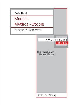 Fester Einband Macht  Mythos  Utopie von Paula Diehl