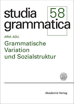 Fester Einband Grammatische Variation und Sozialstruktur von Aria Adli