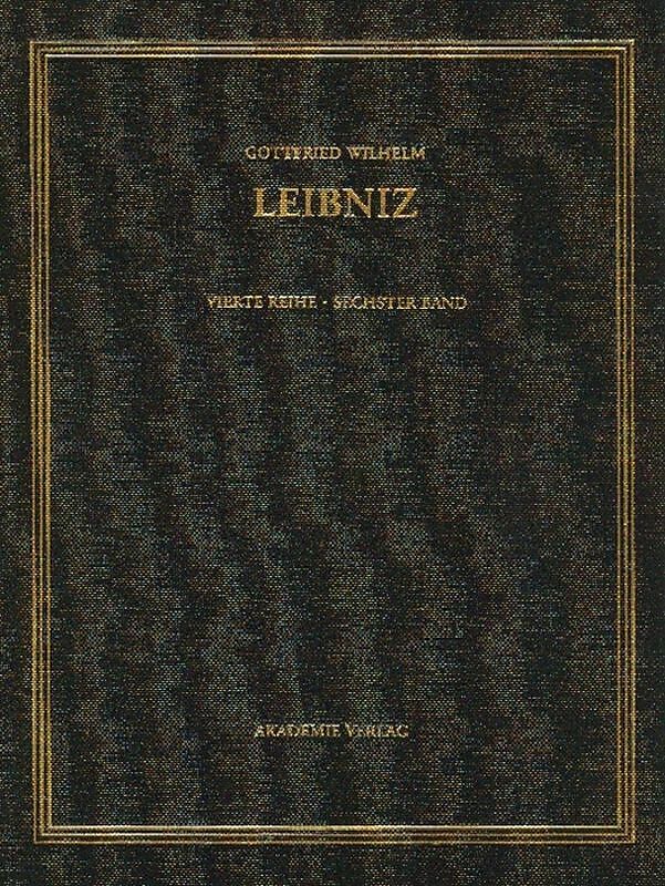 Gottfried Wilhelm Leibniz: Sämtliche Schriften und Briefe. Politische Schriften / 16951697
