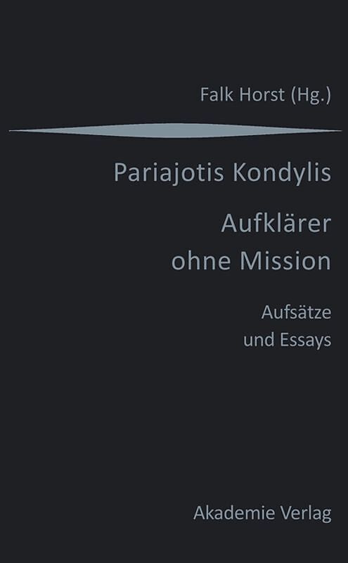 Kondylis - Aufklärer ohne Mission