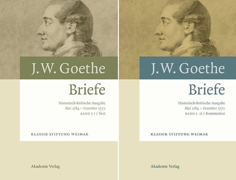 Johann Wolfgang von Goethe: Briefe / 23. Mai 1764  30. Dezember 1772