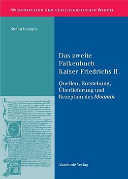 Fester Einband Das zweite Falkenbuch Kaiser Friedrichs II. von Stefan Georges