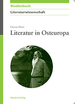 Kartonierter Einband Literatur in Osteuropa von Christa Ebert