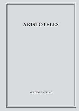 Fester Einband Aristoteles: Aristoteles Werke / Über Werden und Vergehen von 
