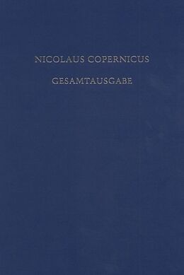E-Book (pdf) Nicolaus Copernicus Gesamtausgabe / Opera Minora von 
