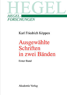 E-Book (pdf) Ausgewählte Schriften in zwei Bänden von Karl Friedrich Köppen