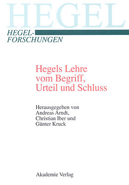 E-Book (pdf) Hegels Lehre vom Begriff, Urteil und Schluss von 