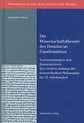 PDF Die Wissenschaftstheorie des Dominicus Gundissalinus von Alexander Fidora