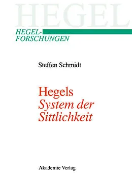E-Book (pdf) Hegels "System der Sittlichkeit" von Steffen Schmidt