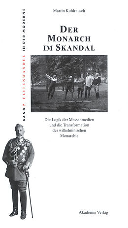 E-Book (pdf) Der Monarch im Skandal von Martin Kohlrausch