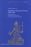 E-Book (pdf) Skandinavier unterwegs in Europa (1000-1250) von Dominik Waßenhoven