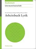 E-Book (pdf) Arbeitsbuch Lyrik von Kristin Felsner, Holger Helbig, Therese Manz