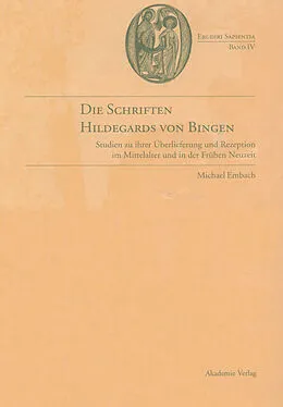 E-Book (pdf) Die Schriften Hildegards von Bingen von Michael Embach