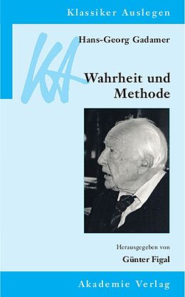 E-Book (pdf) Hans-Georg Gadamer: Wahrheit und Methode von Günter Figal