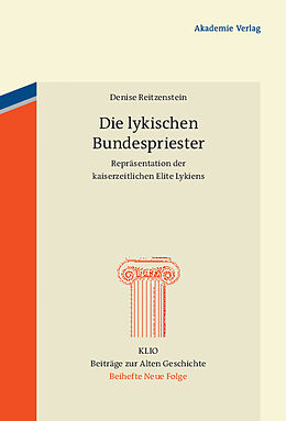 E-Book (pdf) Die lykischen Bundespriester von Denise Reitzenstein