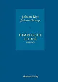 PDF Himmlische Lieder (1641/42) von Johann Rist, Johann Schop