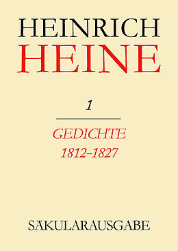 E-Book (pdf) Heinrich Heine Säkularausgabe / Gedichte 1812-1827 von 