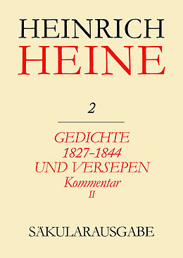 E-Book (pdf) Heinrich Heine Säkularausgabe / Gedichte 1827-1844 und Versepen. Kommentar II von 