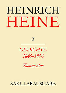 E-Book (pdf) Heinrich Heine Säkularausgabe / Gedichte 1845-1856. Kommentar von 