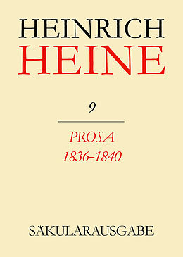 E-Book (pdf) Heinrich Heine Säkularausgabe / Prosa 1836-1840 von 