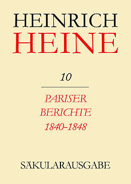 E-Book (pdf) Heinrich Heine Säkularausgabe / Pariser Berichte 1840-1848 von 