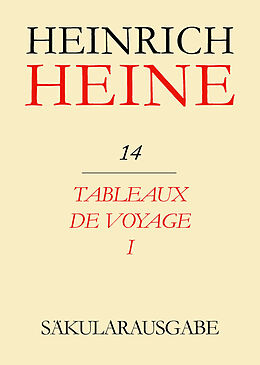 E-Book (pdf) Heinrich Heine Säkularausgabe / Tableaux de voyage I von 