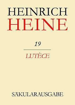E-Book (pdf) Heinrich Heine Säkularausgabe / Lutèce von 