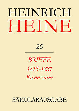 E-Book (pdf) Heinrich Heine Säkularausgabe / Briefe 1815-1831. Kommentar von 