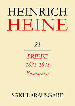 E-Book (pdf) Heinrich Heine Säkularausgabe / Briefe 1831-1841. Kommentar von 