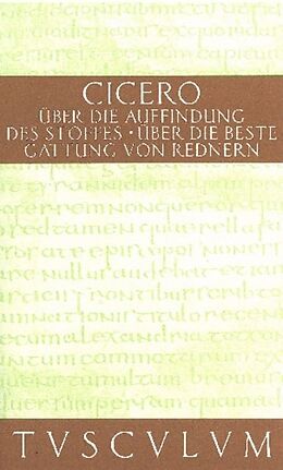 Fester Einband Über die Auffindung des Stoffes / De inventione von Cicero