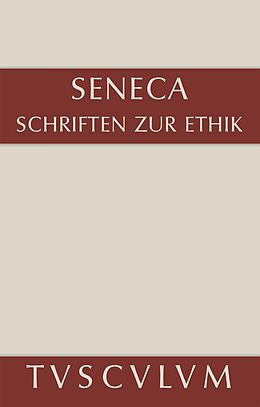 Fester Einband Schriften zur Ethik von Seneca