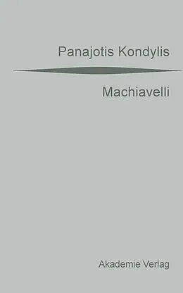 E-Book (pdf) Machiavelli von Panajotis Kondylis