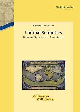 Fester Einband Liminal Semiotics von Melanie Maria Lörke