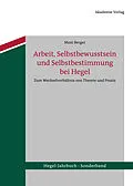E-Book (pdf) Arbeit, Selbstbewusstsein und Selbstbestimmung bei Hegel von Maxi Berger