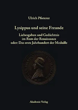 E-Book (pdf) Lysippus und seine Freunde von Ulrich Pfisterer