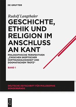 E-Book (pdf) Geschichte, Ethik und Religion im Anschluß an Kant von Rudolf Langthaler