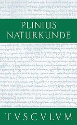 E-Book (pdf) Medizin und Pharmakologie: Heilmittel aus den Gartengewächsen von Plinius Secundus der Ältere