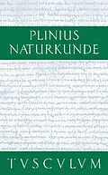 E-Book (pdf) Medizin und Pharmakologie: Heilmittel aus dem Pflanzenreich von Cajus Plinius Secundus d. Ä.