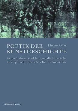 E-Book (pdf) Poetik der Kunstgeschichte von Johannes Rößler