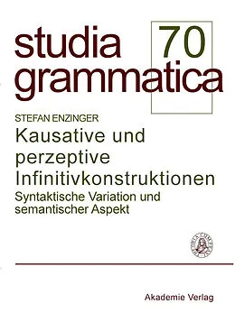 E-Book (pdf) Kausative und perzeptive Infinitivkonstruktionen von Stefan Enzinger